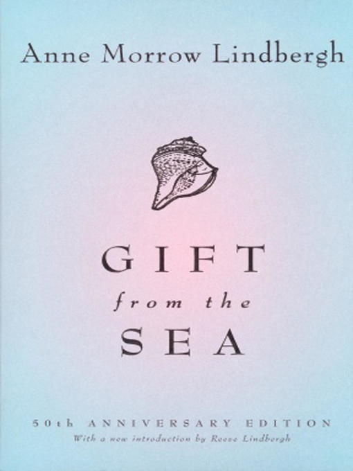 Title details for Gift from the Sea by Anne Morrow Lindbergh - Wait list